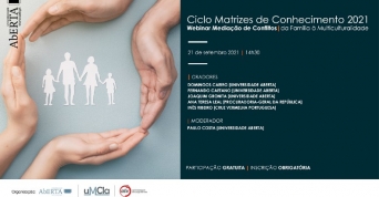 Webinar "Mediação de Conflitos: da Família à Multiculturalidade” amanhã, 14:30